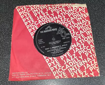 Louis Armstrong - What A Wonderful World - 1967 Vinyl 7” Single • £9.99