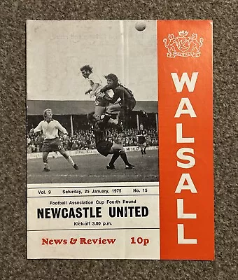 Walsall Vs Newcastle United FA Cup Programme 25/1/1975 Very Good Condition • £1.99