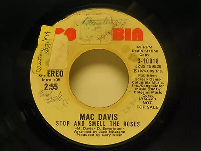 PROMO! MAC DAVIS: STOP AND SMELL THE ROSES / Stereo/Mono 45 RPM. VG+ • $7.95