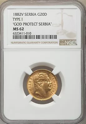 Yugoslavia - Serbia  Gold 20 Dinara 1882v Ngc Ms 62 - Type I Rare2 • $1499.99