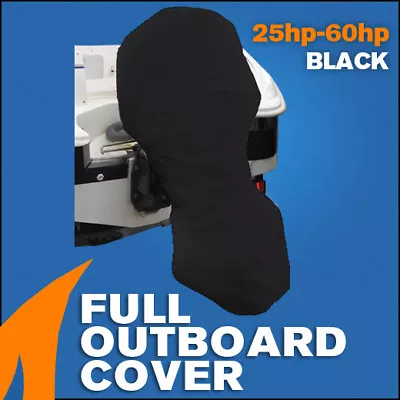 $51.95 • Buy Full Outboard Boat Motor Engine Cover Dust Rain Protection Black - 25hp - 60hp
