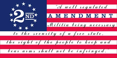 Betsy Ross 2nd Amendment A Well Regulated Militia Vinyl Decal Bumper Sticker • $4.44