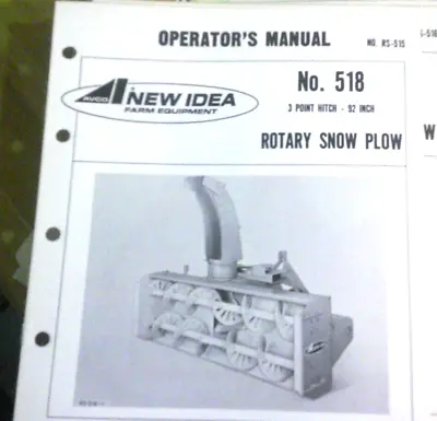 Operator's Manual For New Idea No. 518 Rotary Snow Plow 3 Point Hicth 92 Inch • $12.99