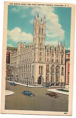 MIZPAH HOTEL And  FIRST BAPTIST CHURCH Syracuse New York  Postcard NY Linen 1951 • $5.99