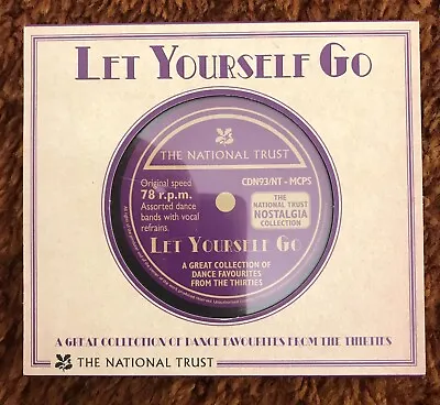 Let Yourself Go. Dance Favourites From The 30’s. The National Trust￼ • £1.85