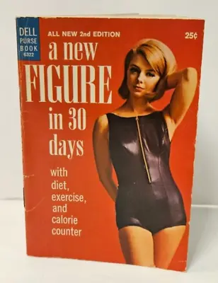 Vintage Dell Purse Book 6322 A New Figure In 30 Days 1965 Weight Loss Plan • $11.99