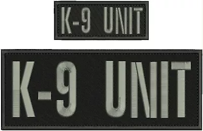 K-9 UNIT EMBROIDERY PATCH 4X11 And 2x5 Hook ON BACK Grey • $17.99