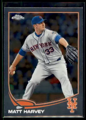 2013 Topps Chrome  Matt Harvey  #117 New York Mets • $1