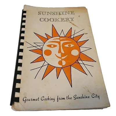 Vtg 60's Sunshine Cookery Cookbook St Petersburg FL Publix Webb City Winn Dixie • $16