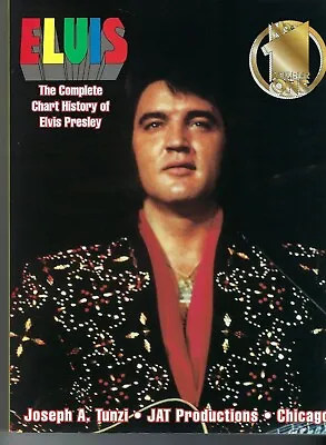 $99.95 • Buy The Complete Chart History Of Elvis Presley - Tunzi - Jat - 2000 + Bonus Photo