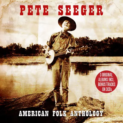 £5.99 • Buy Pete Seeger American Folk Anthology 3-CD NEW SEALED Favourite/Industrial Ballads