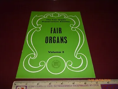 Fair Organs Volume 3 Fair Organ Preservation Society 12 Page 1967 Booklet *rare* • £13.99