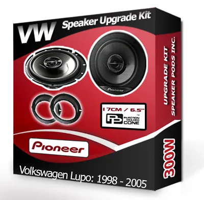 VW Lupo Front Door Speakers Pioneer Car Speakers + Adapter Rings Pods 300W • £71.99