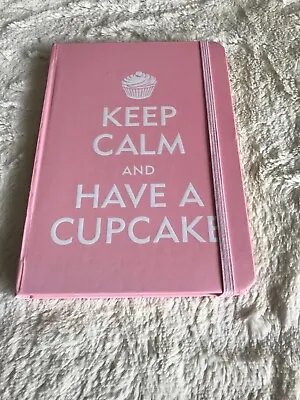 Keep Calm And Have A Cupcake Journal (Notebook) Peter Pauper Press | Used Book  • £4.99