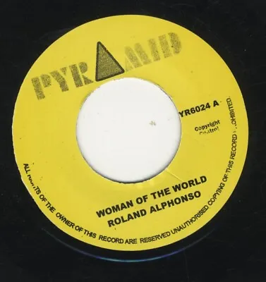£6.99 • Buy Roland Alphonso ‎- Woman Of The World / The Cat MINT 7  SKA PYRAMID ROCKSTEADY