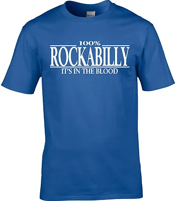 £12.95 • Buy Rockabilly Mens T-Shirt - 100% Rockabilly- Music Gift Rocker