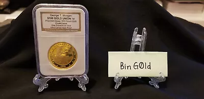 1 Oz Gold Round - $100 Gold Union George T. Morgan Proof NGC • $3500