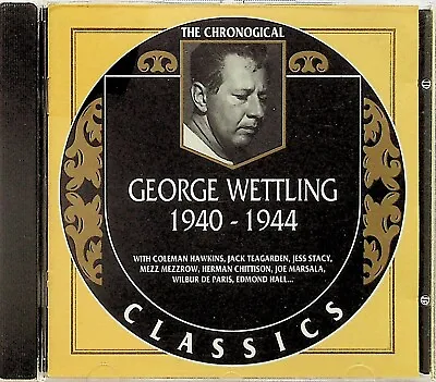 GEORGE WETTLING- Chronological Classics 1940-1944 CD (#909 Jazz 1996) Jess Stacy • $10.63