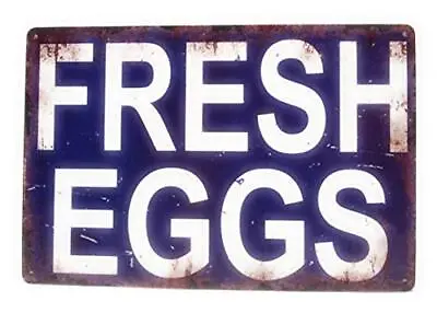Fresh Eggs Uniqe Metal Tin Sign Barn Sign Farmer Sign Eggs Sign Chicken Coop • $12.95