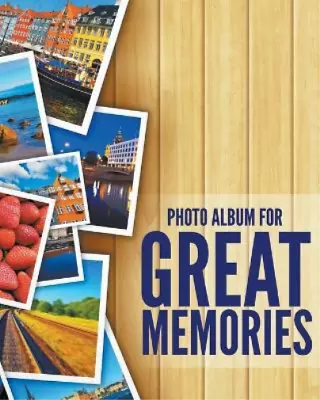 Speedy Publishing LLC 8 X 10 Photo Album For Great Memories (Paperback) • £12.93