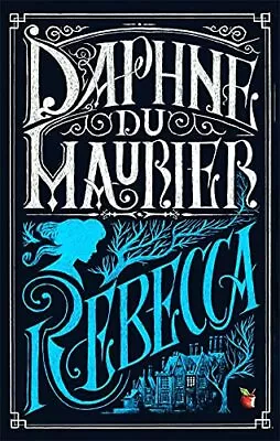 Rebecca (VMC): Daphne Du Maurier (Virago Modern Classics) By Daphne Du Maurier • £5.99