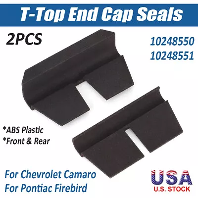 For 1993-2002 Chevrolet Camaro Firebird F-Body Front & Rear T-Top End Cap Seals • $17.99