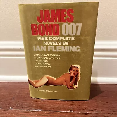 James Bond 007 : Five Complete Novels By Ian Fleming (1988 Hardcover) • $25