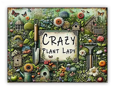   Crazy Plant Lady   Metal Garden Sign For Shed Fence Backyard • £4.99