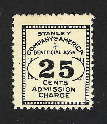 Stanley Company America Labor Union Benefit Stamp - 25¢ Admission Fee • $6.99