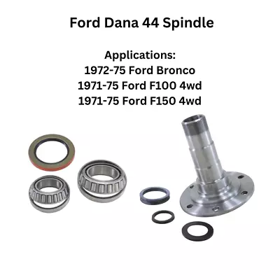 71-75 Ford F-100 Dana 44 Spindle Kit With Spindle Bearing 706539x • $289.95