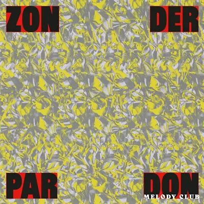 DON MELODY CLUB ZONDER PARDON (Vinyl) 12  Album (UK IMPORT) • $31.24