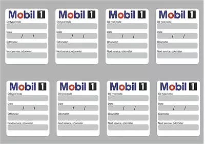 8x MOBIL1 Oil Change Service Reminder Stickers Decals Adhesive Labels Die Cut • $18.99