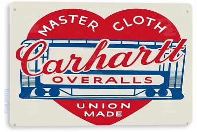 TIN SIGN Carhartt Overalls Metal Décor Art Kitchen Store Farm Ranch Bar A273 • $10.25