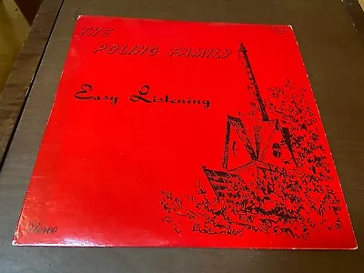 The Poling Family~Easy Listening~MEGA RARE GOSPEL~Xian Christian Religious LP • $98.96