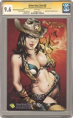 Grimm Fairy Tales #18WWT CGC 9.6 SS Basaldua/ Ruffino/ Tedesco/ Tyler 2007 • $290