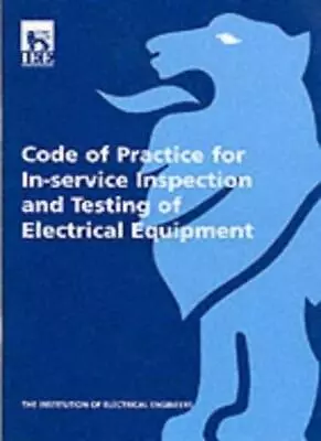 Code Of Practice For In-Service Inspection And Testing Of Electr • £2.99