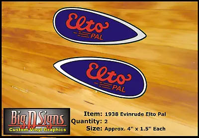 1938 Evinrude Elto Pal Vinyl Decal Set (2 Pieces) - Approx. 4 X 1.5 Inches • $15.99