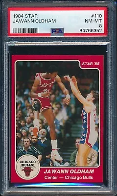 1984 - 1985 Star Basketball Jawann Oldham #110 PSA 8 BULLS NM-MT • $6.50