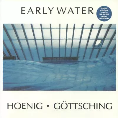 HOENIG Michael/MANUEL GOTTSCHING - Early Water - Vinyl (LP) • $34.13