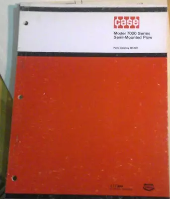 Case Model 7000 Series Semi-Mounted Moldboard Plow Parts Catalog B1220 • $9.99