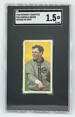 1910 T206 Piedmont 350 - Mordecai Brown Chicago Cubs -MLB Hall Of Fame -SGC 1.5 • $345