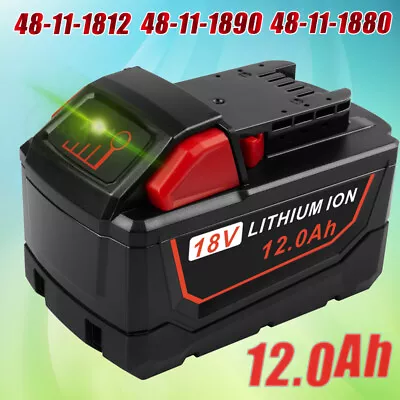 12.0Ah For Milwaukee For M18 Lithium XC 12.0 Extended Battery 48-11-1860 M18B9 • $47.99