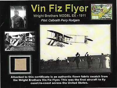 The Wright Bros. Vin Fiz - Genuine Piece Of The Original Fabric On Color Cert. • $99.95