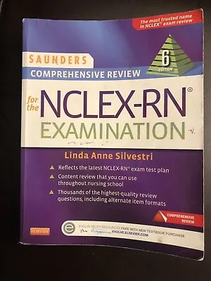 $0.99 • Buy Saunders Comprehensive Review NCLEX-RN Examination 6th Ed. Linda Anne Silvestri