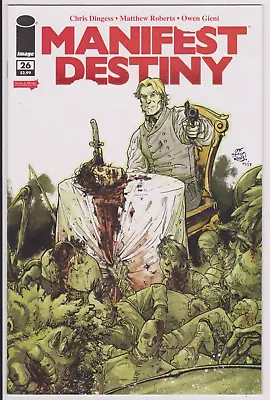 Manifest Destiny Issue #26 Comic Book. Variant Cover. Chris Dingess. Image 2017 • $3.99