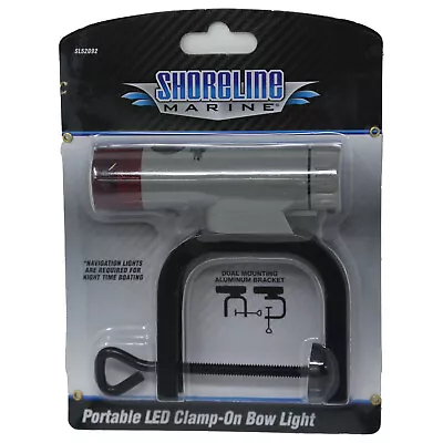 Shoreline Marine Portable LED Clamp-on Bow Light For Boats/Watercraft New!!! • $15.89