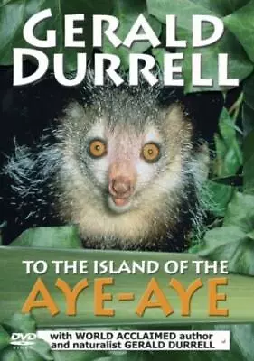 Gerald Durrell: To The Island Of The Aye-aye DVD (2005) Gerald Durrell Cert E • £2.24