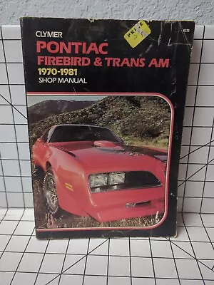 Clymer Pontiac Firebird And Trans Am 1970-1981 Shop Manual • $17.50