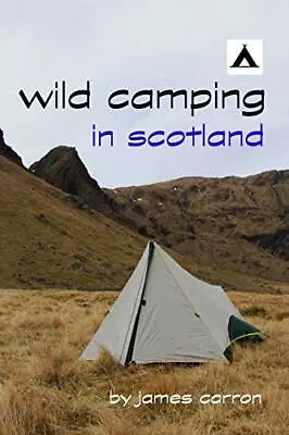 Wild Camping In Scotland • £10.81