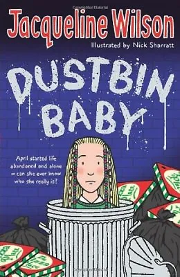 £2.02 • Buy Dustbin Baby,Jacqueline Wilson, Nick Sharratt